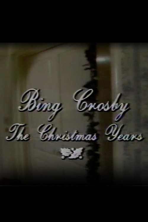 Постер: Bing Crosby: The Christmas Years