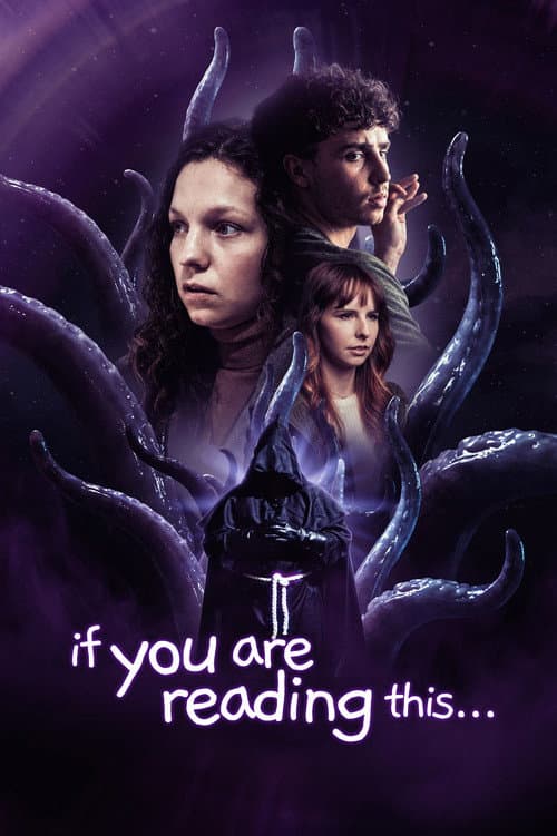 Постер: If You Are Reading This...