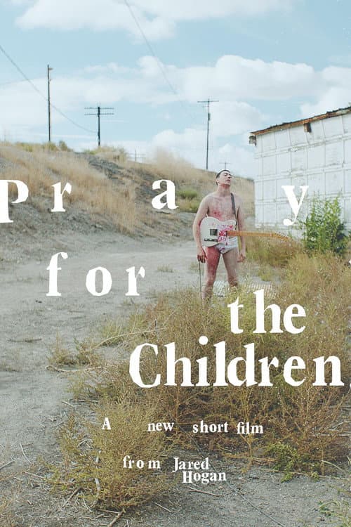 Постер: Pray For The Children