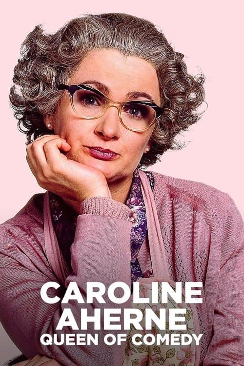 Постер: Caroline Aherne: Queen of Comedy