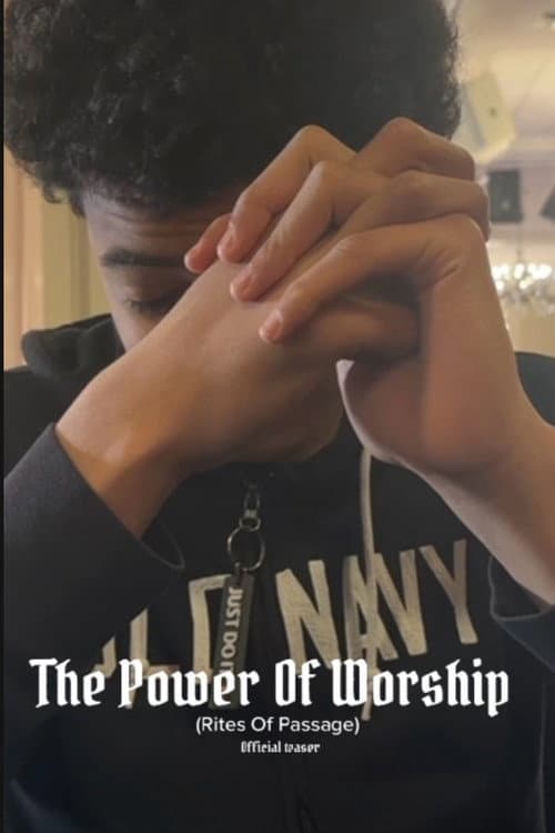 Постер: The Power of Worship