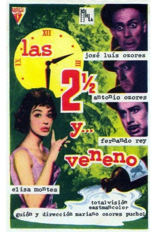 Постер: Las dos y media y... veneno