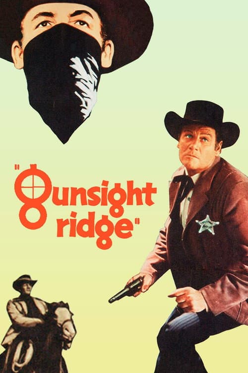 Постер: Gunsight Ridge