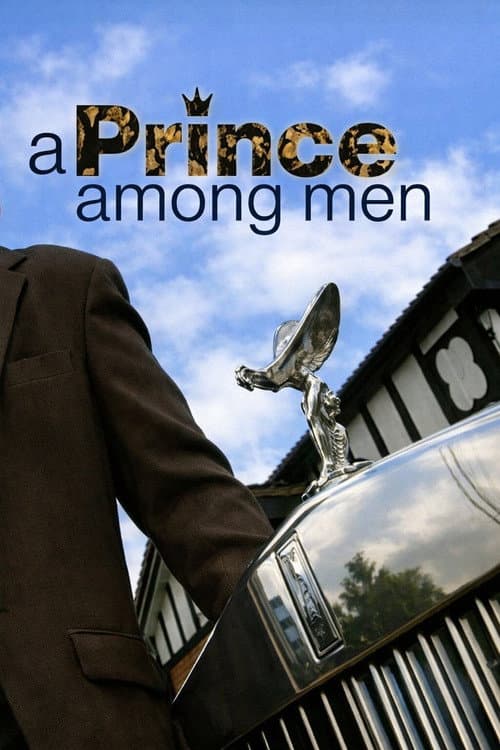Постер: A Prince Among Men