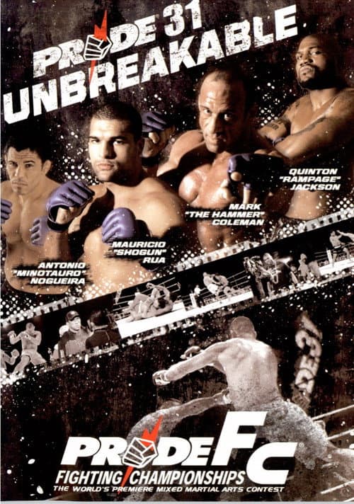 Постер: Pride 31: Unbreakable