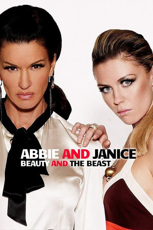 Постер: Janice & Abbey: Beauty & The Best