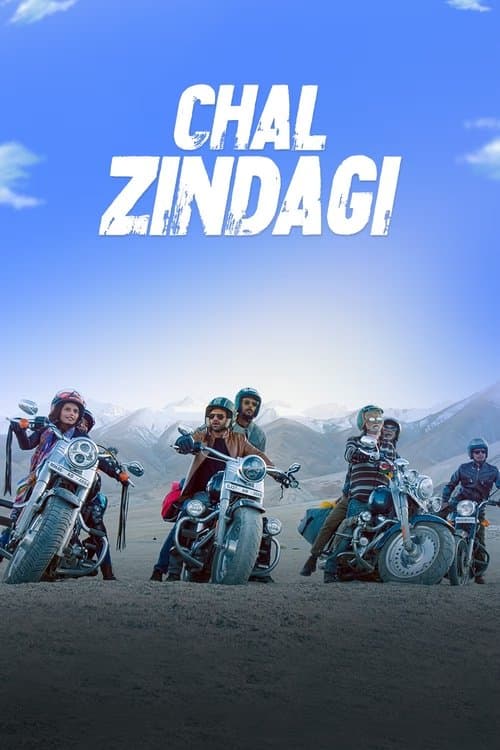 Постер: Chal Zindagi