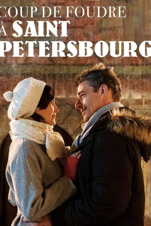 Постер: Coup de foudre à Saint-Petersbourg