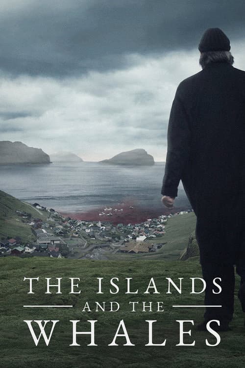 Постер: The Islands and the Whales