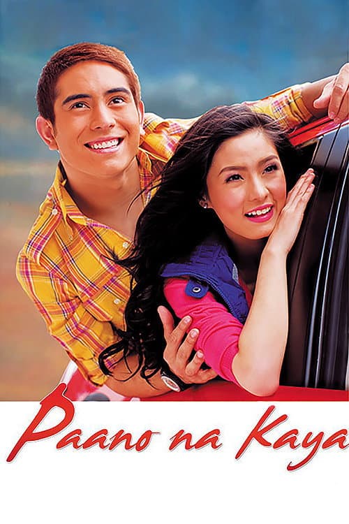 Постер: Paano na Kaya