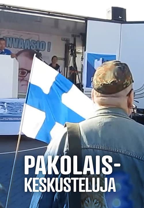 Постер: Pakolaiskeskusteluja
