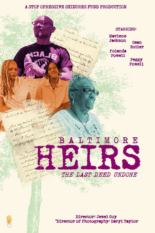Постер: Baltimore Heirs: The Last Deed Undone