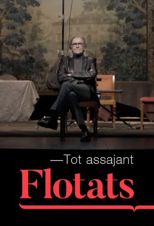 Постер: Tot assajant Flotats