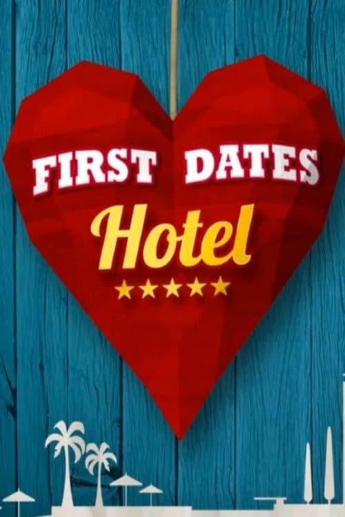 Постер: First Dates Hotel (España)