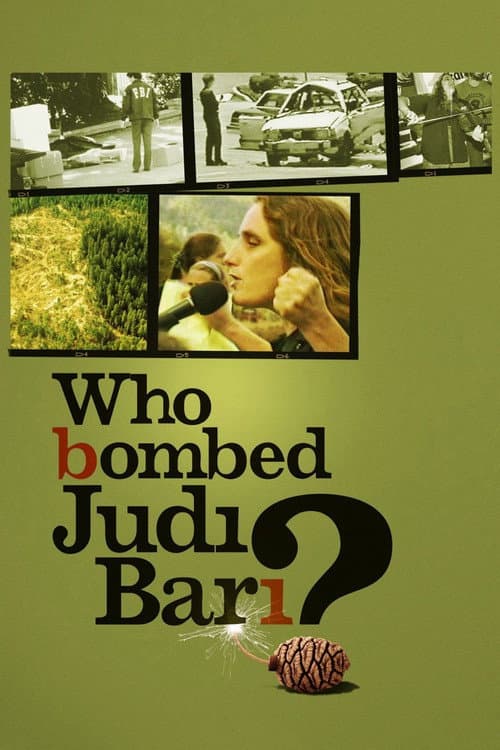 Постер: Who Bombed Judi Bari?