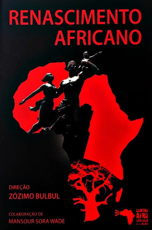 Постер: Renascimento Africano