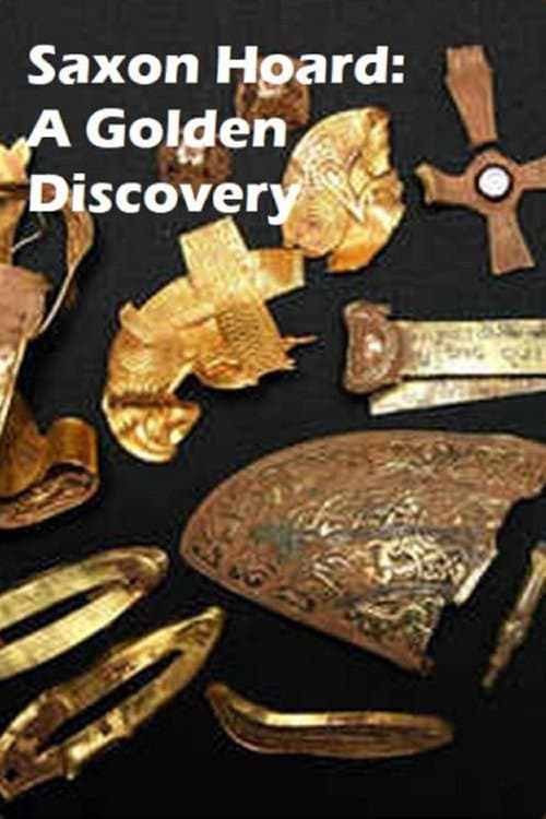 Постер: Saxon Hoard: A Golden Discovery