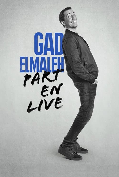 Постер: Gad Elmaleh - Part en Live