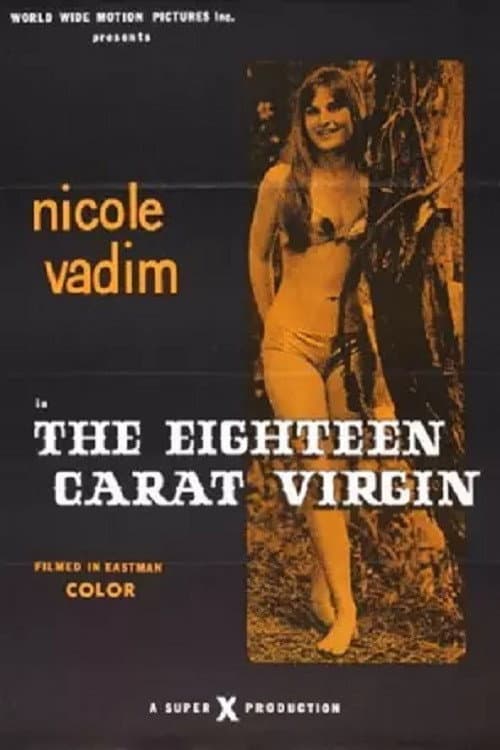 Постер: The Eighteen Carat Virgin