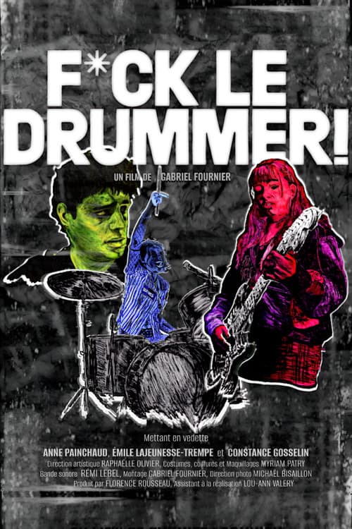 Постер: Fuck le Drummer!
