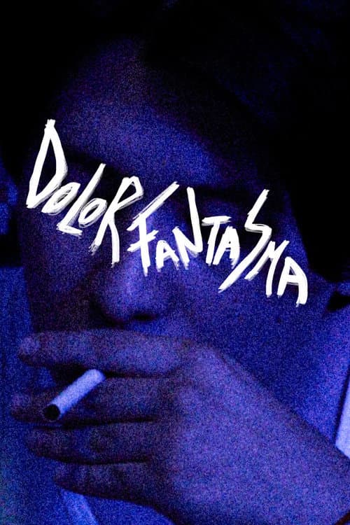 Постер: Dolor Fantasma