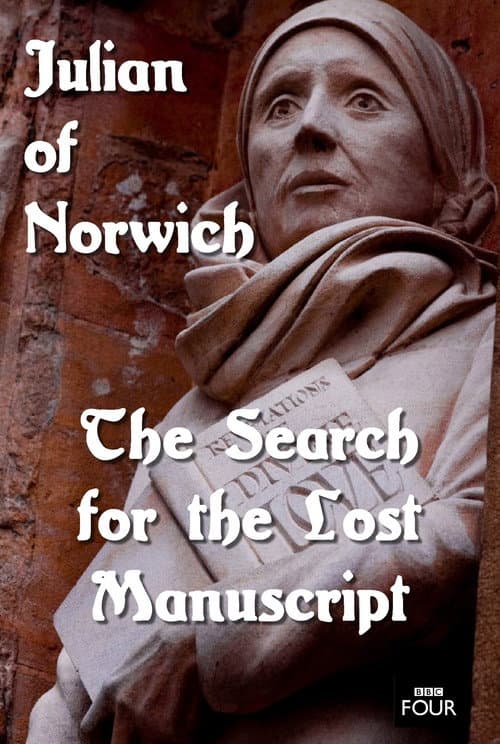 Постер: The Search for the Lost Manuscript: Julian of Norwich