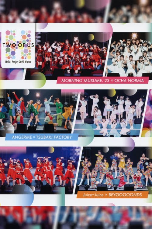 Постер: Hello! Project 2023 Winter ~TWO OF US~