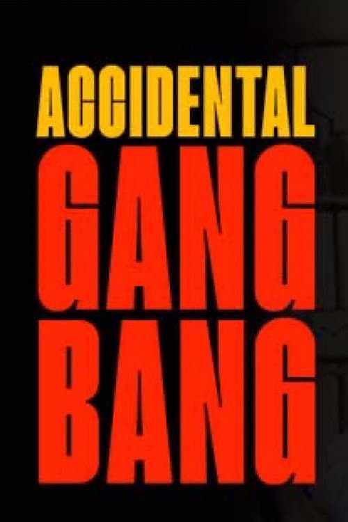 Постер: Accidental Gangbang: Bachelor Party Surprise - A Jim Powers Spotlight