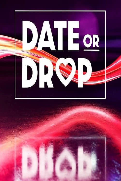 Постер: Date or Drop