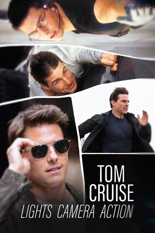 Постер: Tom Cruise: Lights, Camera, Action
