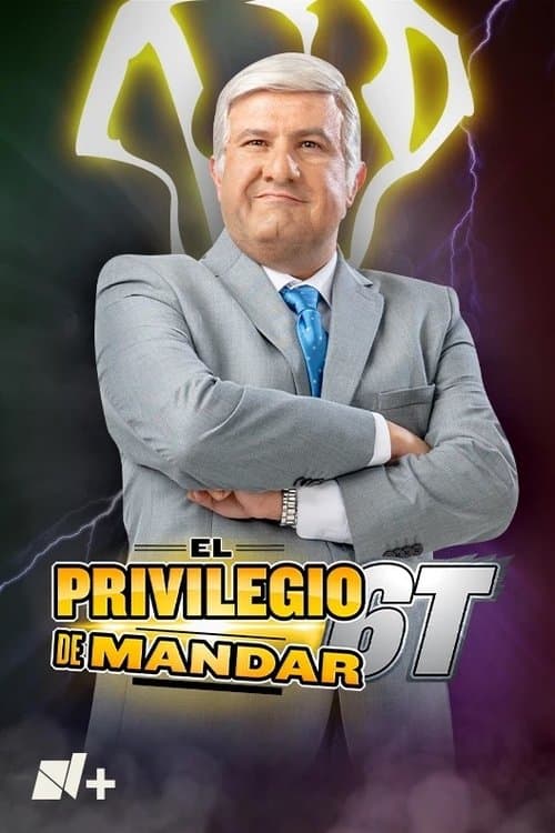 Постер: El Privilegio de Mandar
