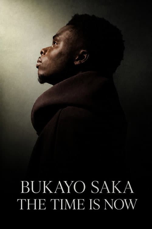 Постер: Bukayo Saka: The Time Is Now