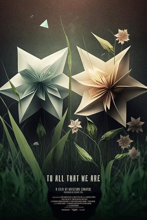 Постер: To All That We Are
