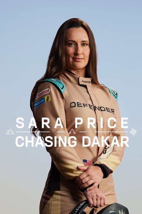 Постер: Sara Price: Chasing Dakar