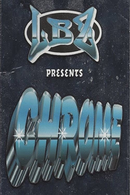 Постер: LBZ: Chrome