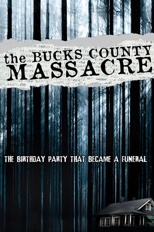Постер: The Bucks County Massacre