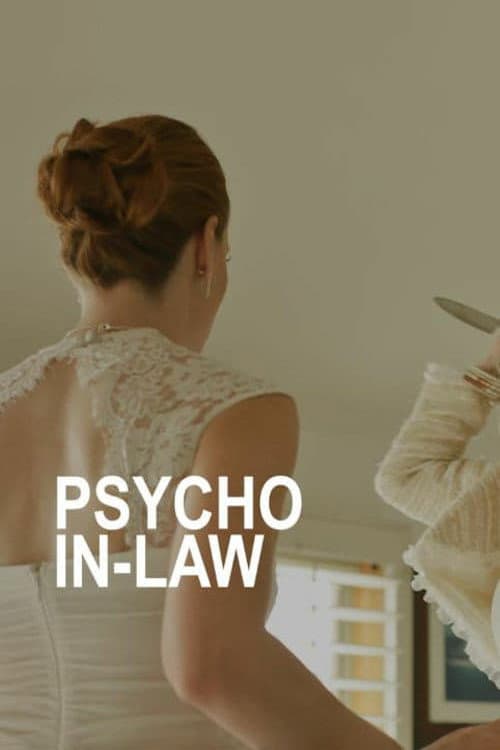 Постер: Psycho In-Law