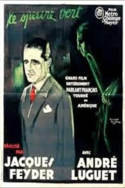 Постер: Le Spectre vert