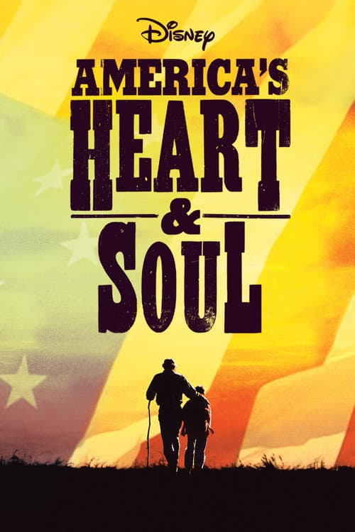 Постер: America's Heart & Soul