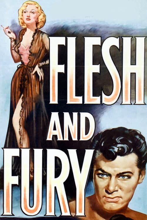 Постер: Flesh and Fury