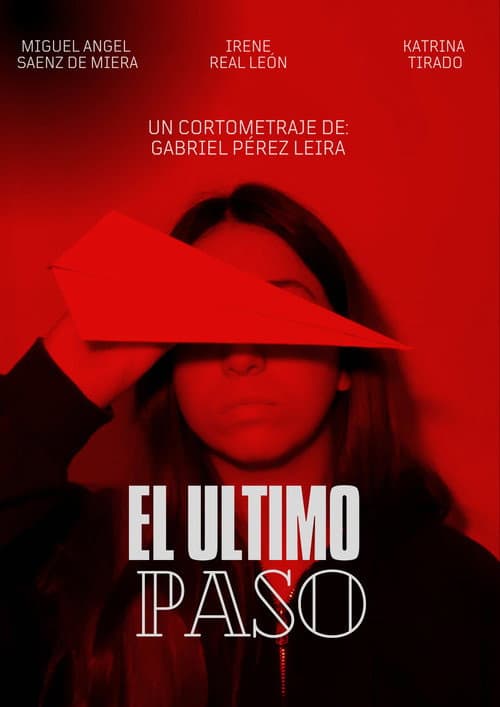 Постер: El Último Paso