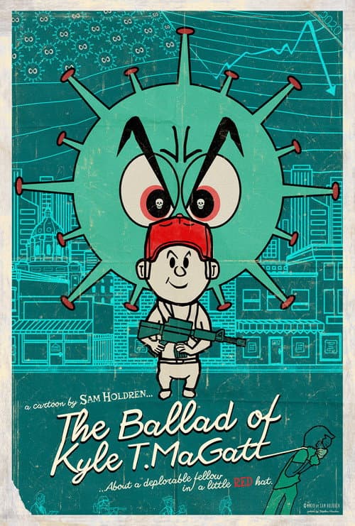 Постер: The Ballad of Kyle T. MaGatt