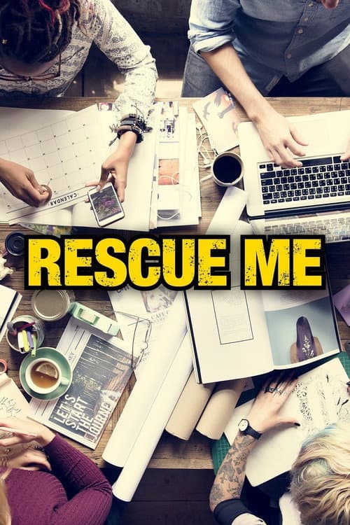 Постер: Rescue Me