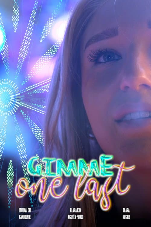 Постер: Gimme One Last