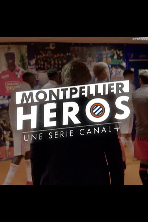 Постер: Montpellier Héros