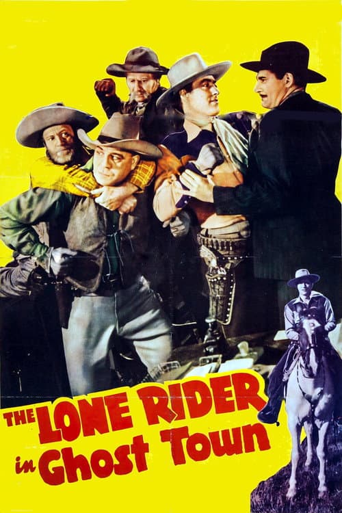 Постер: The Lone Rider in Ghost Town