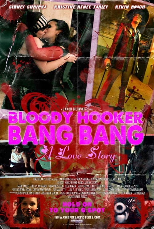 Постер: Bloody Hooker Bang Bang: A Love Story