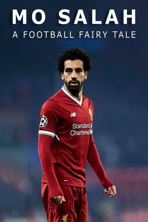 Постер: Mo Salah: A Football Fairytale
