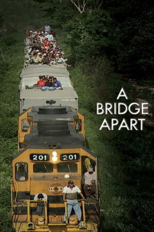 Постер: A Bridge Apart