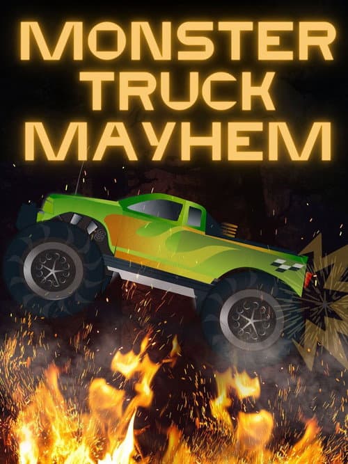 Постер: Monster Truck Mayhem